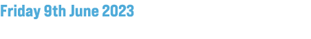 Friday 9th June 2023 Crowne Plaza Hotel, Belfast