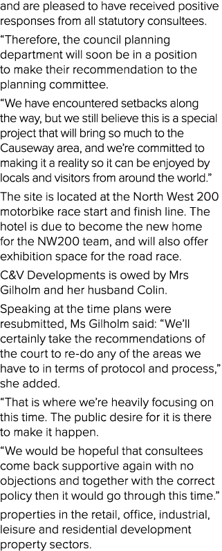 and are pleased to have received positive responses from all statutory consultees. “Therefore, the council planning d...