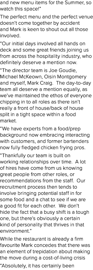 and new menu items for the Summer, so watch this space!” The perfect menu and the perfect venue doesn’t come together...