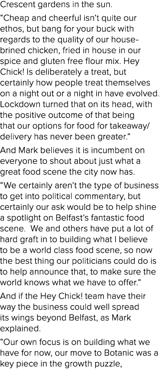 Crescent gardens in the sun. “Cheap and cheerful isn’t quite our ethos, but bang for your buck with regards to the qu...