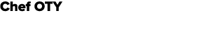 Chef OTY