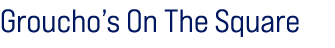 Groucho’s On The Square