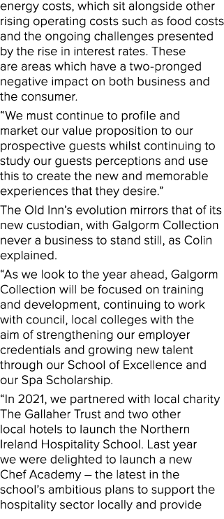 energy costs, which sit alongside other rising operating costs such as food costs and the ongoing challenges presente...