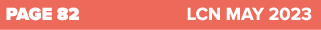 PAGE 82 LCN MAY 2023
