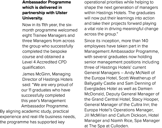 Ambassador Programme which is delivered in partnership with Ulster University. Now in its 11th year, the six month pr...
