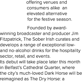 offering venues and consumers alike an elevated alternative for the festive season. Founded by award winning broadcas...