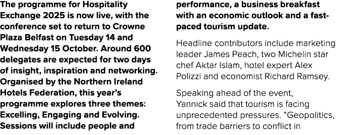 The programme for Hospitality Exchange 2025 is now live, with the conference set to return to Crowne Plaza Belfast on...