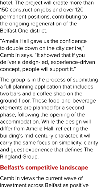 hotel. The project will create more than 150 construction jobs and over 120 permanent positions, contributing to the ...