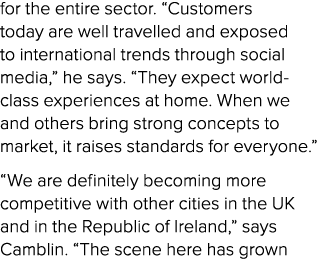 for the entire sector. “Customers today are well travelled and exposed to international trends through social media,”...