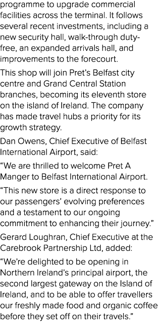 programme to upgrade commercial facilities across the terminal. It follows several recent investments, including a ne...