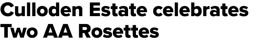 Culloden Estate celebrates Two AA Rosettes