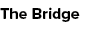 The Bridge