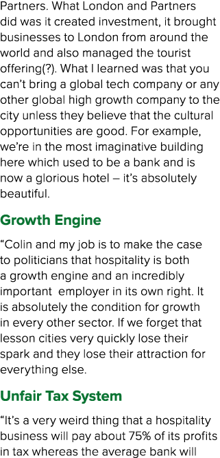 Partners. What London and Partners did was it created investment, it brought businesses to London from around the wor...