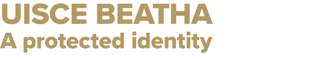 Uisce Beatha A protected identity