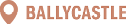 The logo features the word “BALLYCASTLE" in bold uppercase letters with a peach-colored block to the left. Description generated by AI