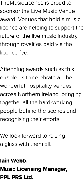 TheMusicLicence is proud to sponsor the Live Music Venue award. Venues that hold a music licence are helping to suppo...