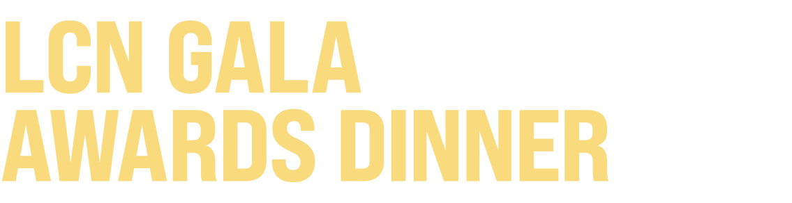 LCN GALA AWARDS DINNER