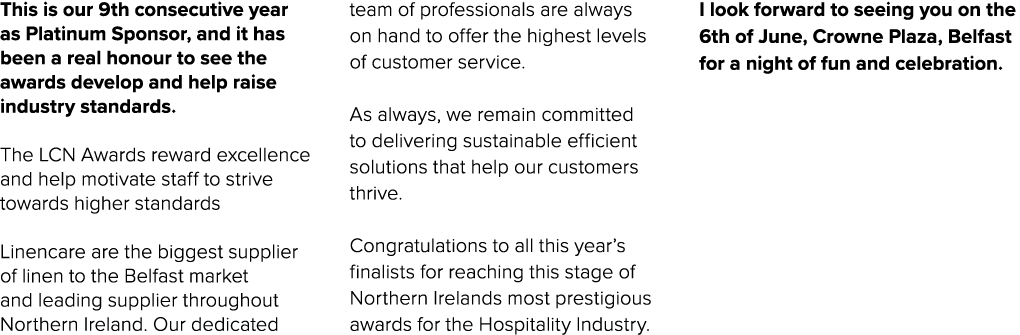 This is our 9th consecutive year as Platinum Sponsor, and it has been a real honour to see the awards develop and hel...