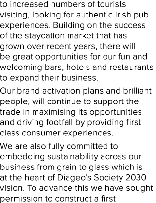 to increased numbers of tourists visiting, looking for authentic Irish pub experiences. Building on the success of th...