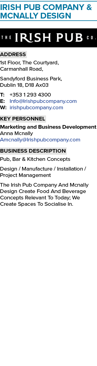 Irish Pub Company & McNally Design ￼ Address 1st Floor, The Courtyard, Carmanhall Road, Sandyford Business Park, Dubl...