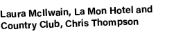 Laura McIlwain, La Mon Hotel and Country Club, Chris Thompson