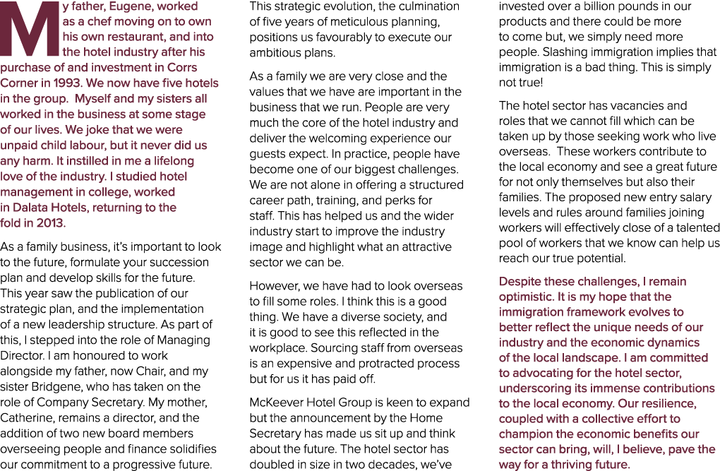 My father, Eugene, worked as a chef moving on to own his own restaurant, and into the hotel industry after his purcha...