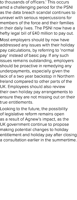to thousands of officers.’ This occurs amid a challenging period for the PSNI as the data breach scandal continues to...