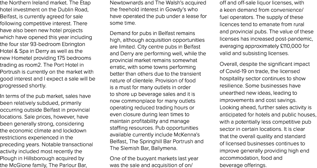 the Northern Ireland market. The Etap hotel investment on the Dublin Road, Belfast, is currently agreed for sale foll...