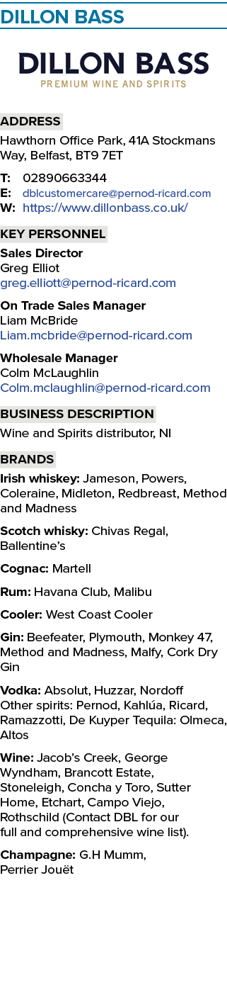 DILLON BASS ￼ Address Hawthorn Office Park, 41A Stockmans Way, Belfast, BT9 7ET T: 02890663344 E: dblcustomercare@per...