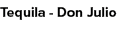 Tequila Don Julio