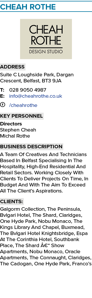 Cheah Rothe ￼ Address Suite C Loughside Park, Dargan Crescent, Belfast, BT3 9JA T: 028 9050 4987 E: info@cheahrothe.c...