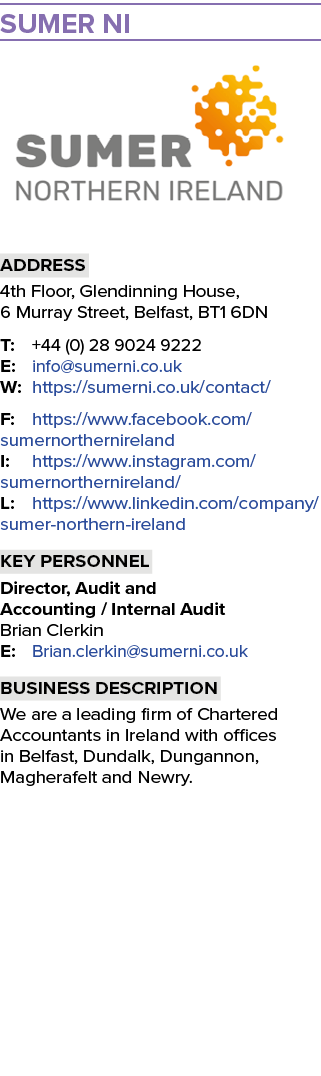 Sumer NI ￼ Address 4th Floor, Glendinning House, 6 Murray Street, Belfast, BT1 6DN T: +44 (0) 28 9024 9222 E: info@su...
