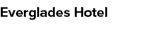 Everglades Hotel