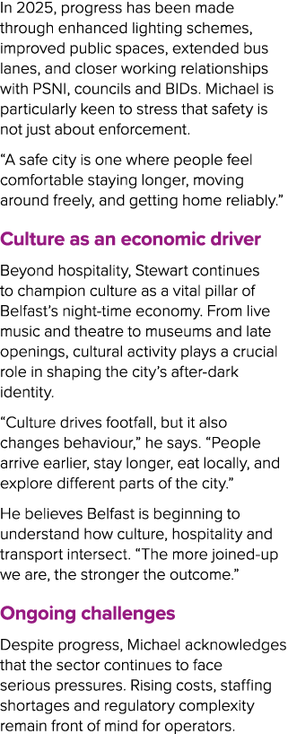 In 2025, progress has been made through enhanced lighting schemes, improved public spaces, extended bus lanes, and cl...