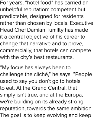 For years, “hotel food” has carried an unhelpful reputation: competent but predictable, designed for residents rather...