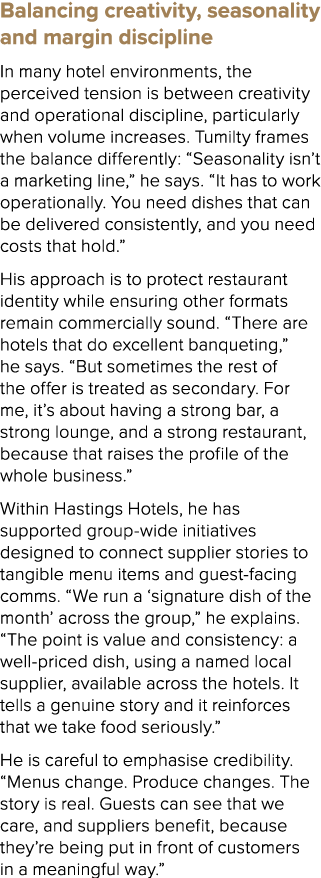 Balancing creativity, seasonality and margin discipline In many hotel environments, the perceived tension is between ...