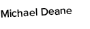 Michael Deane