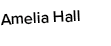 Amelia Hall