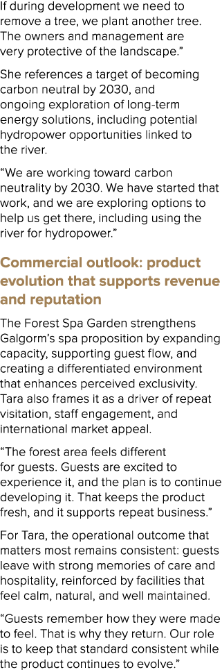 If during development we need to remove a tree, we plant another tree. The owners and management are very protective ...
