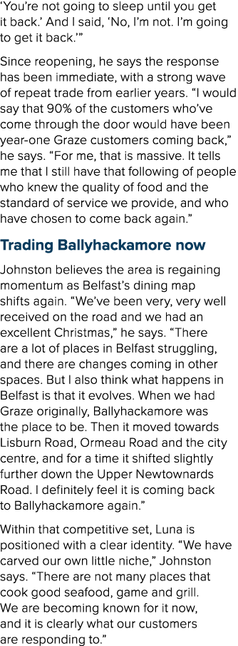 ‘You’re not going to sleep until you get it back.’ And I said, ‘No, I’m not. I’m going to get it back.’” Since reopen...