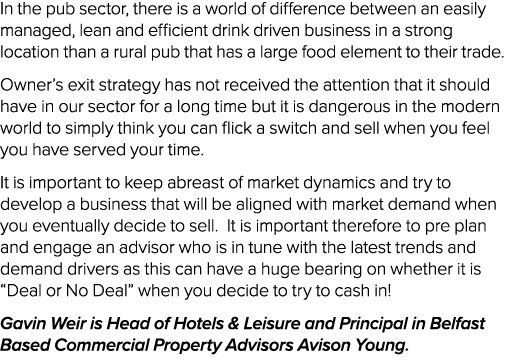 In the pub sector, there is a world of difference between an easily managed, lean and efficient drink driven business...