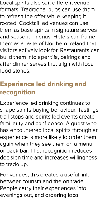 Local spirits also suit different venue formats. Traditional pubs can use them to refresh the offer while keeping it ...