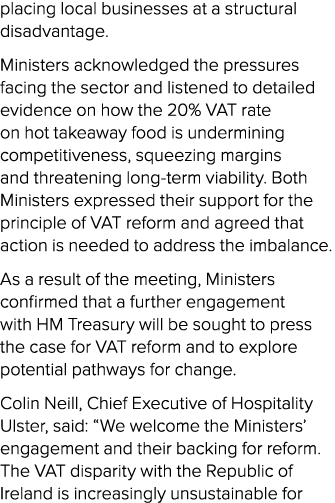 placing local businesses at a structural disadvantage. Ministers acknowledged the pressures facing the sector and lis...