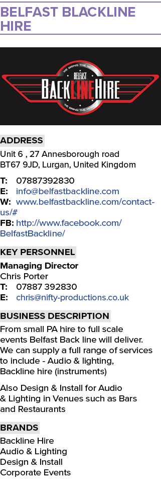 Belfast Blackline Hire ￼ Address Unit 6 , 27 Annesborough road BT67 9JD, Lurgan, United Kingdom T: 07887392830 E: inf...