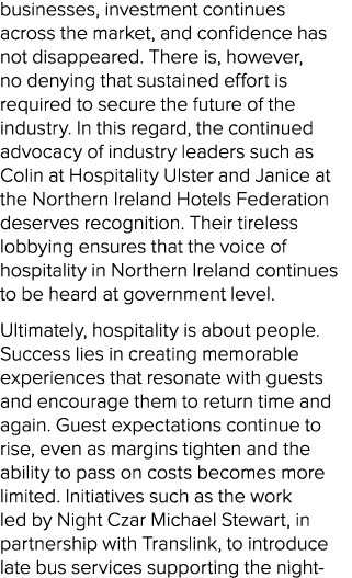 businesses, investment continues across the market, and confidence has not disappeared. There is, however, no denying...
